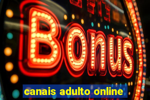 canais adulto online